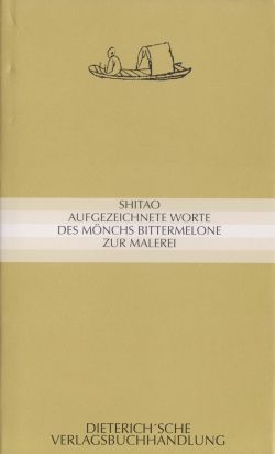 Aufgezeichnete Worte des Mönchs Bittermelone zur Malerei Cover